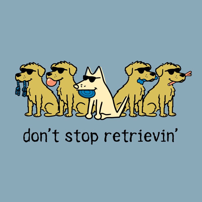 Don't Stop Retrievin - Classic Long-Sleeve T-Shirt