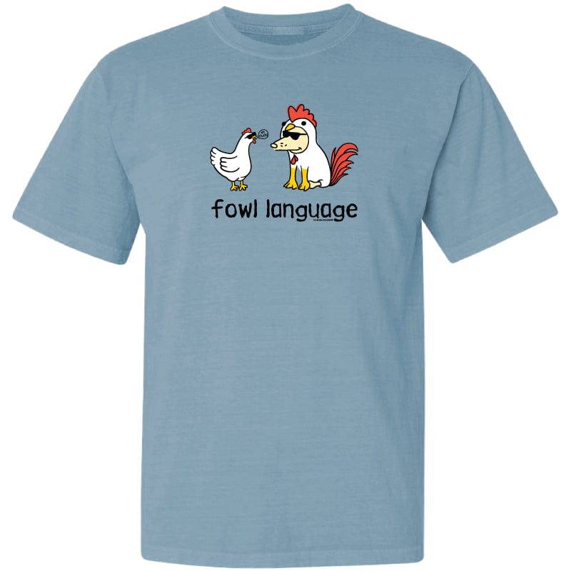 Fowl Language - Classic Tee