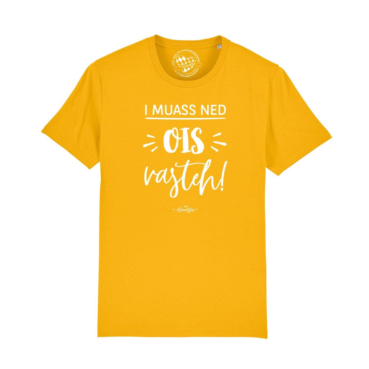 Herren T-Shirt "...ned ois vasteh!"
