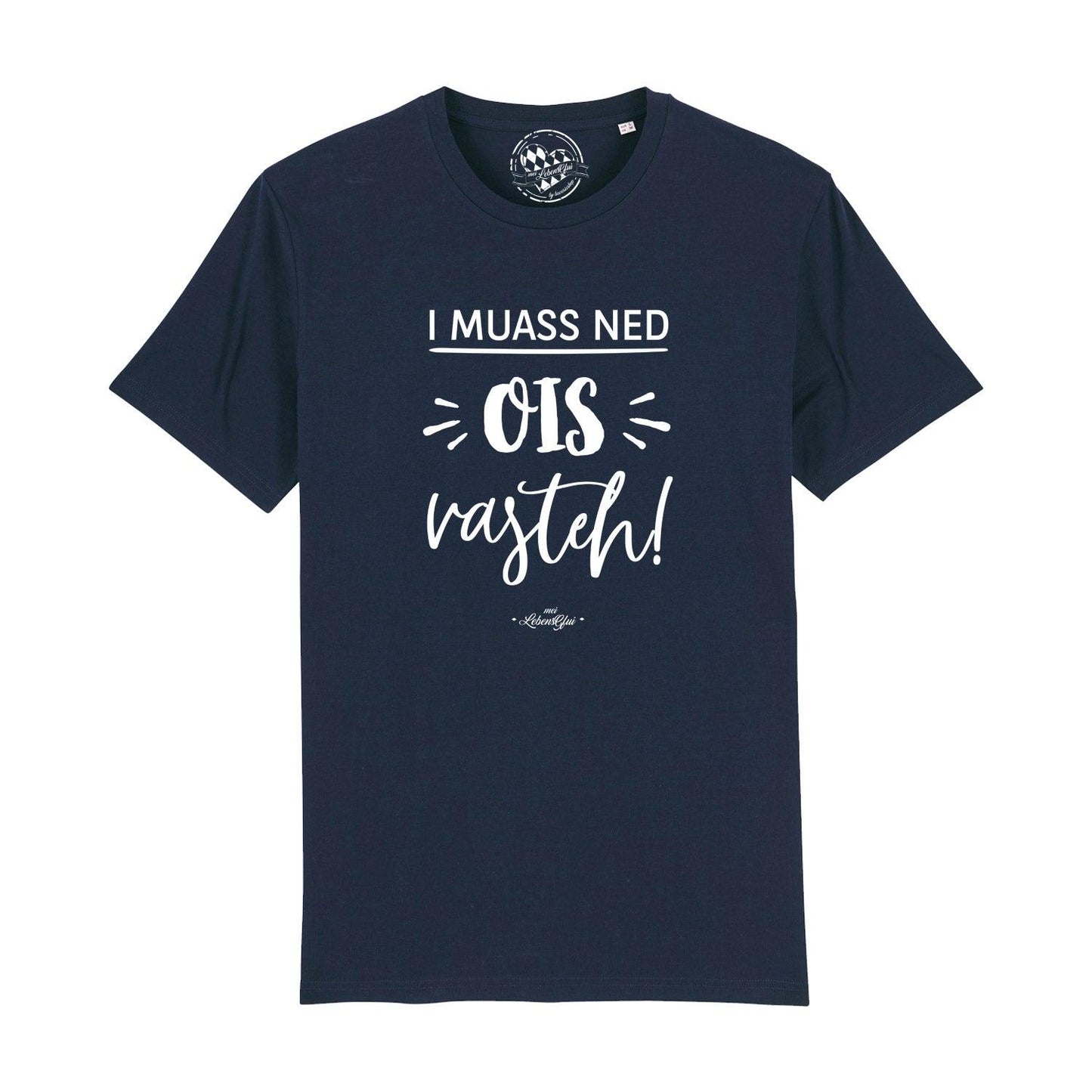 Herren T-Shirt "...ned ois vasteh!"