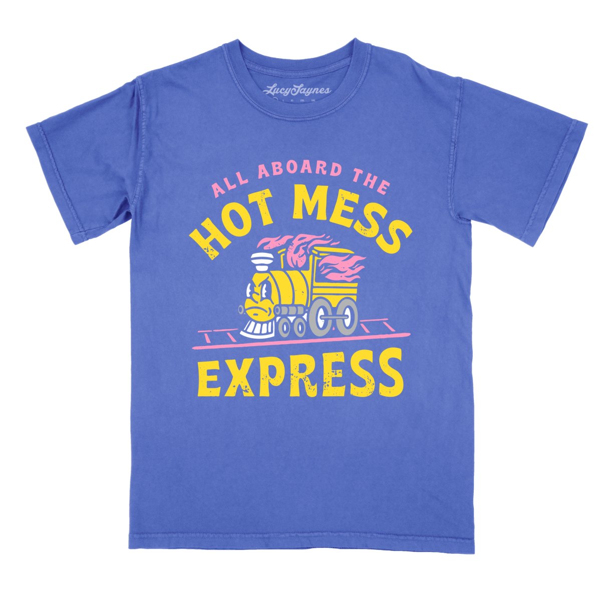 Hot Mess Express - Comfort Colors Tee