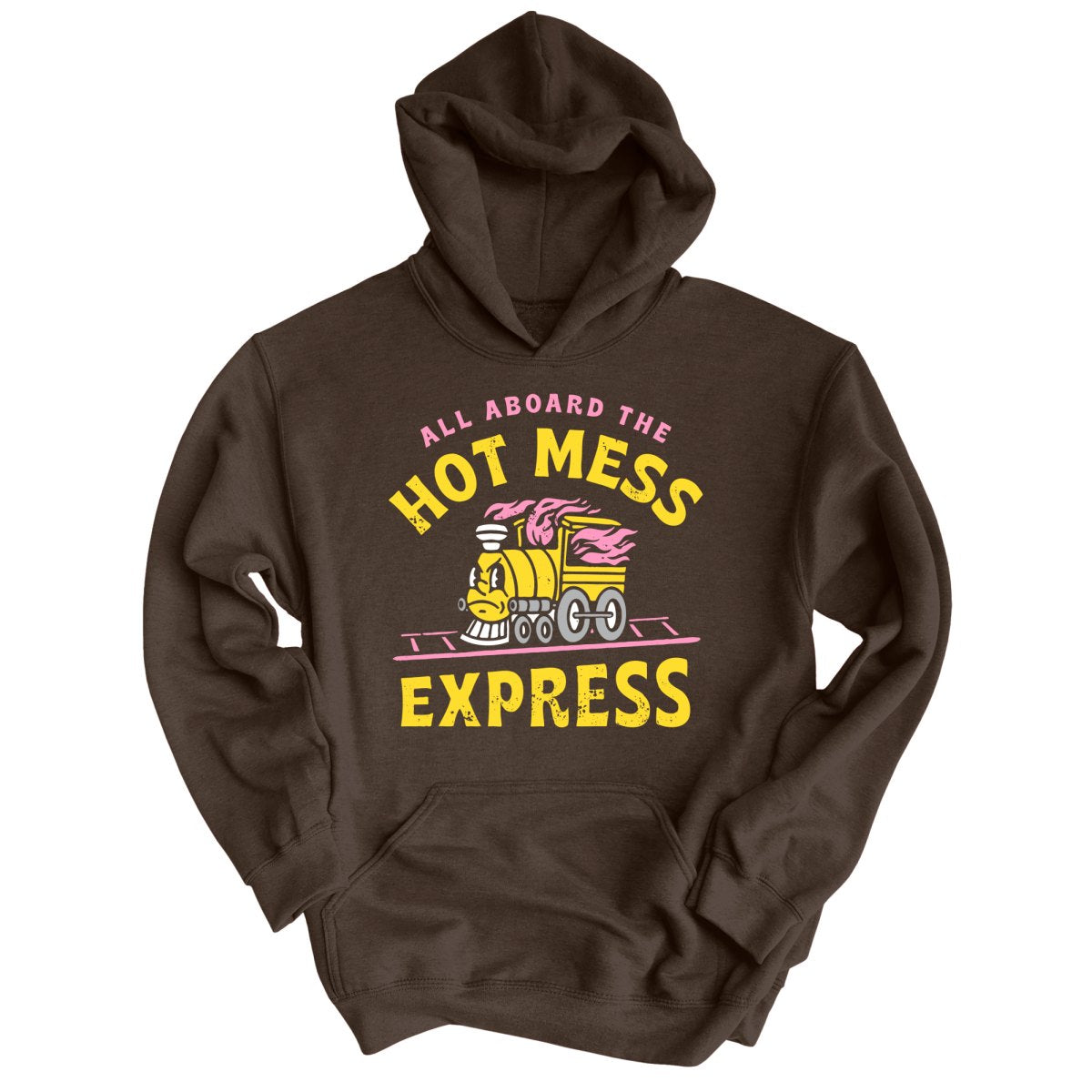 Hot Mess Express - Hoodie