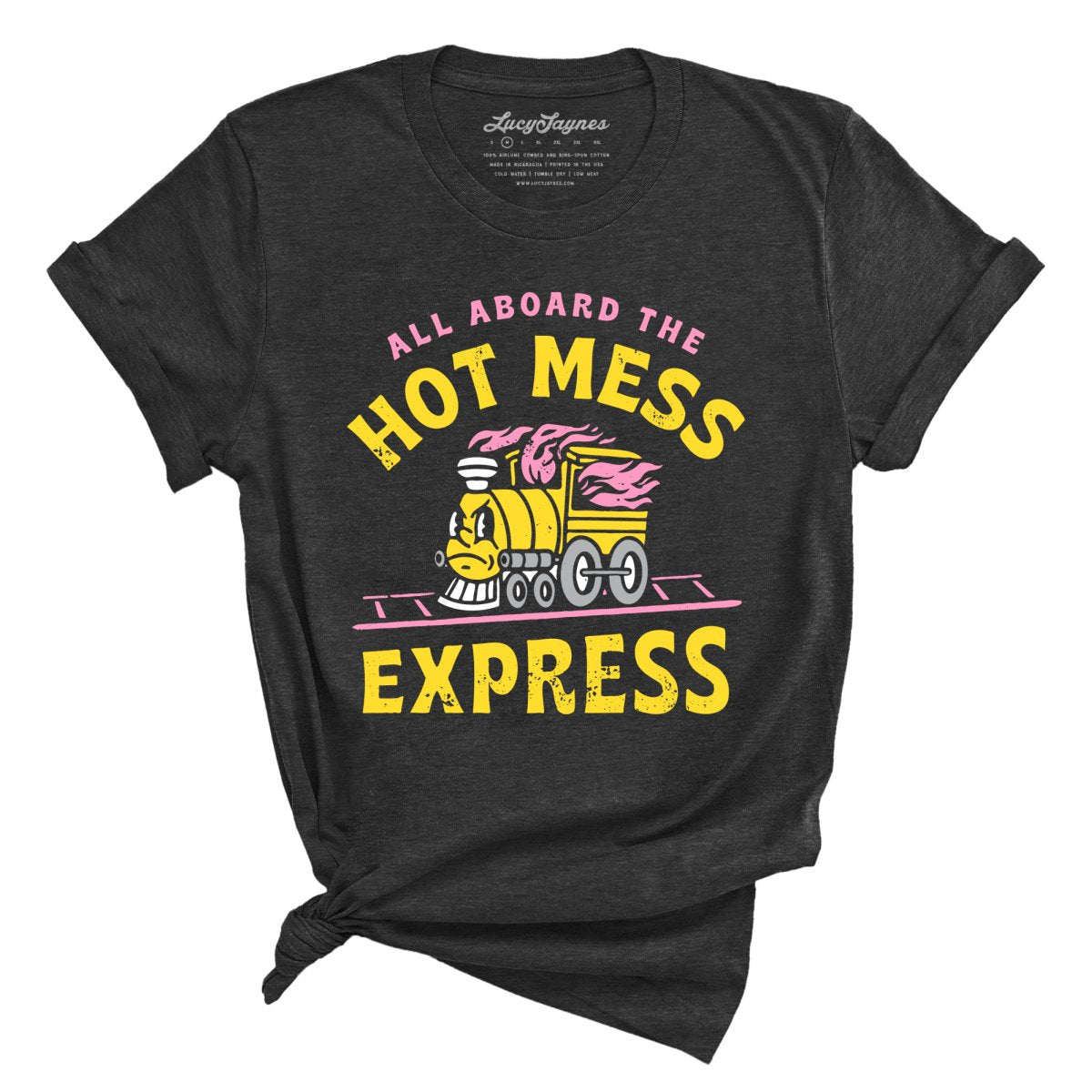 Hot Mess Express - Tee