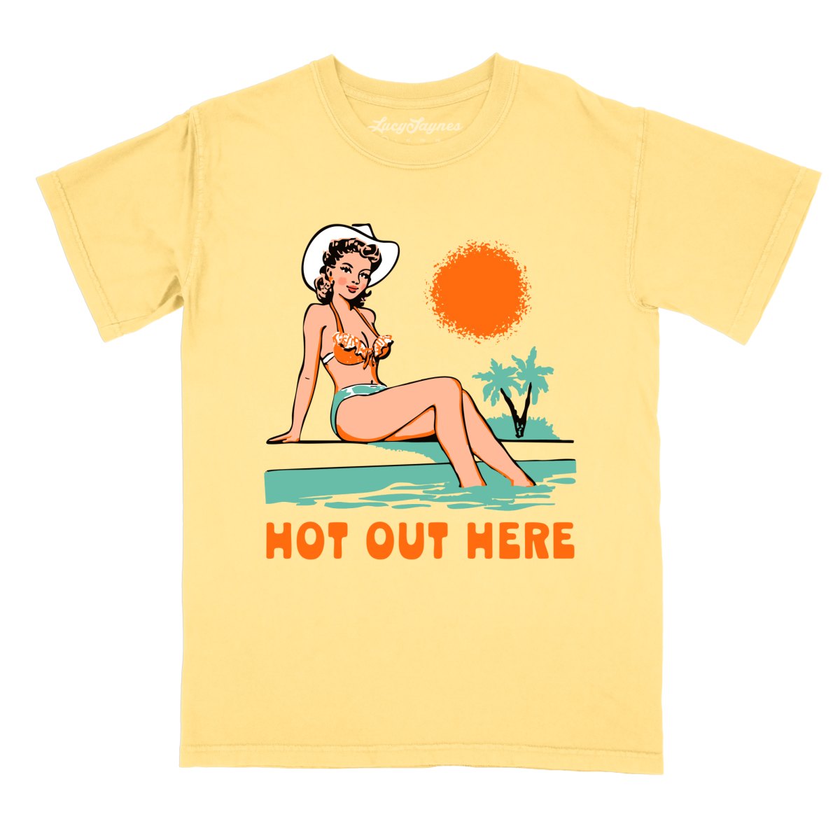Hot Out Here - Comfort Colors Tee