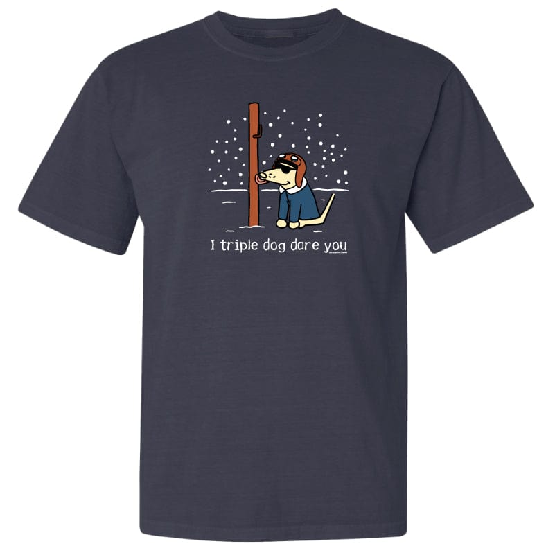 I Triple Dog Dare Ya - Classic Tee