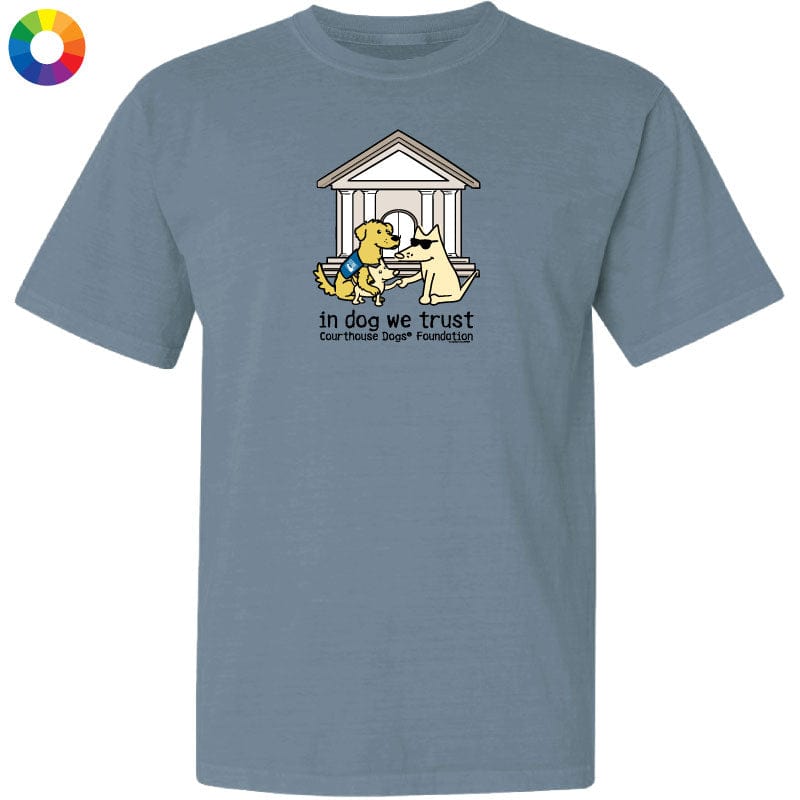 In Dogs We Trust - Classic Tee Style001