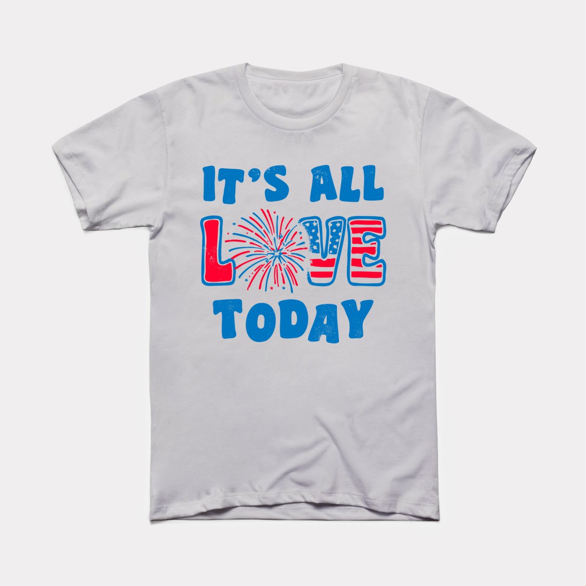 It's All Love Today - Adult Unisex Tee