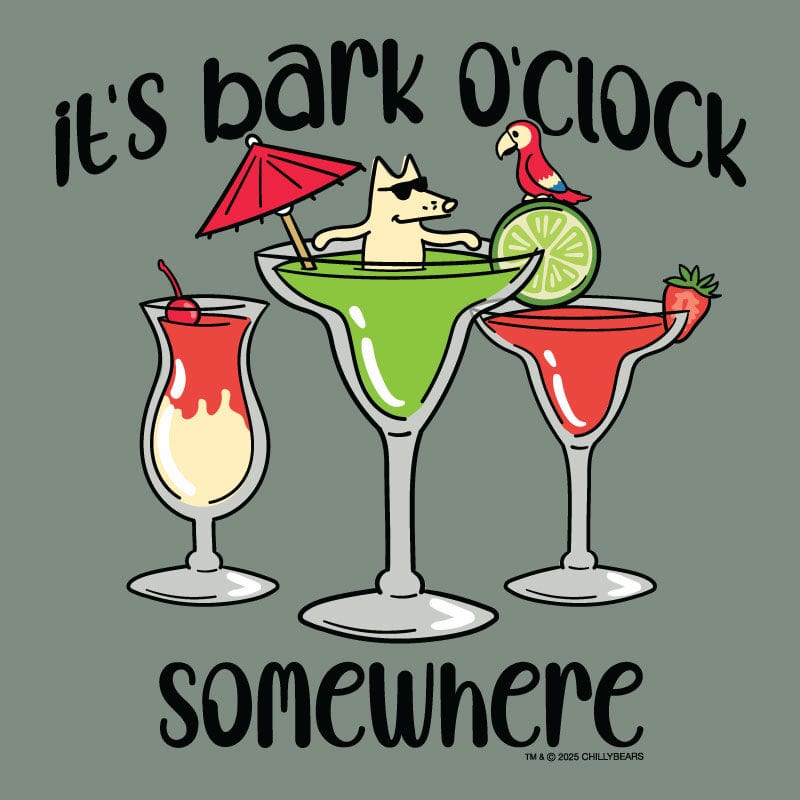 It's Bark O'Clock Somewhere - Classic Tee