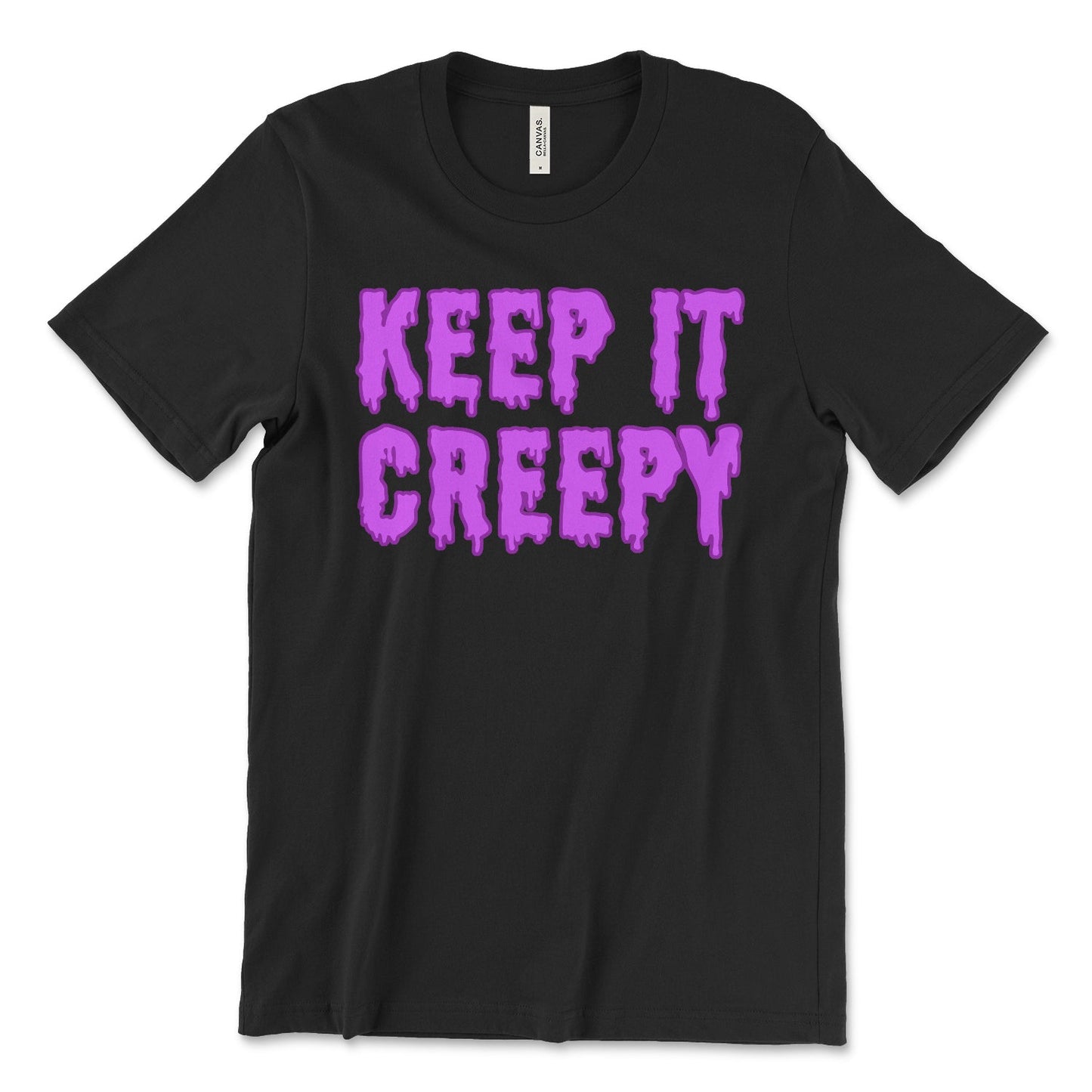 Keep It Creepy Shirt