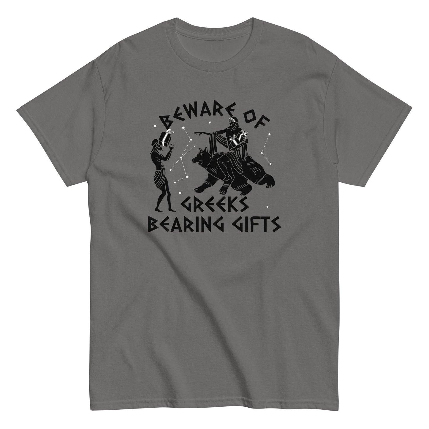 Beware Of Greeks Bearing Gifts Men's Classic Tee