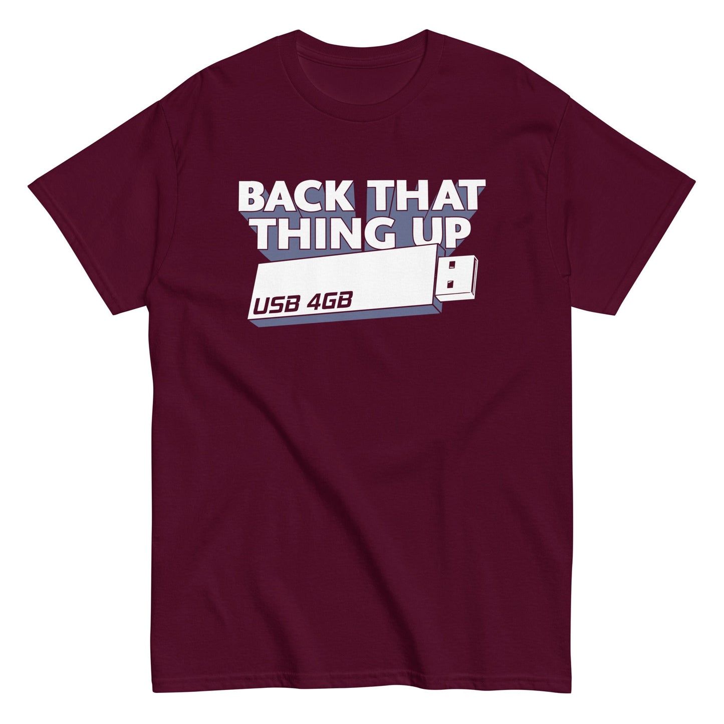 Back That Thing Up Men's Classic Tee