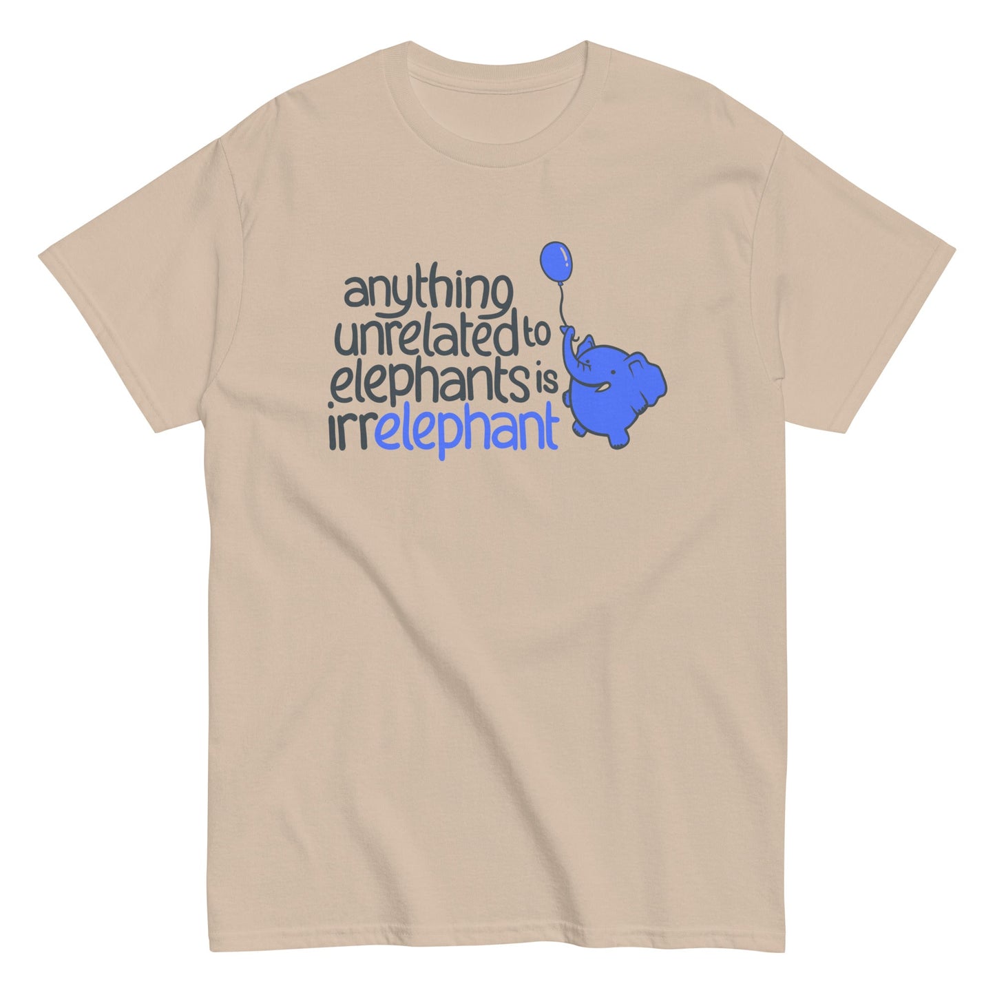 Anything Unrelated Elephants Men's Classic Tee