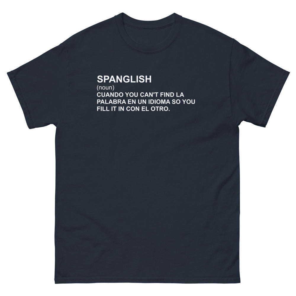 Spanglish Definition Funny Unisex T-Shirt Style001