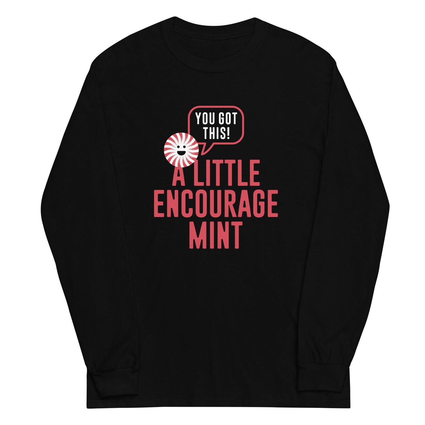A Little Encourage Mint Unisex Long Sleeve Tee
