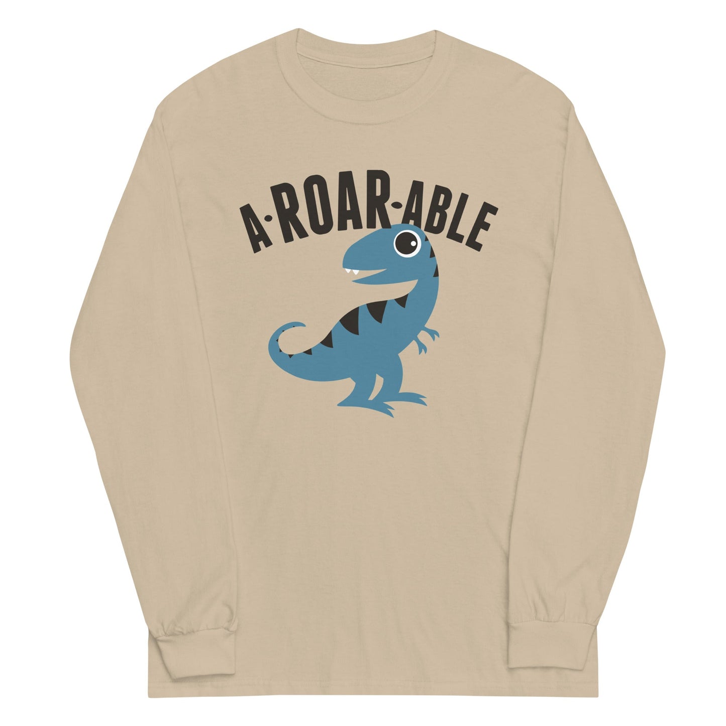 A-Roar-Able Unisex Long Sleeve Tee