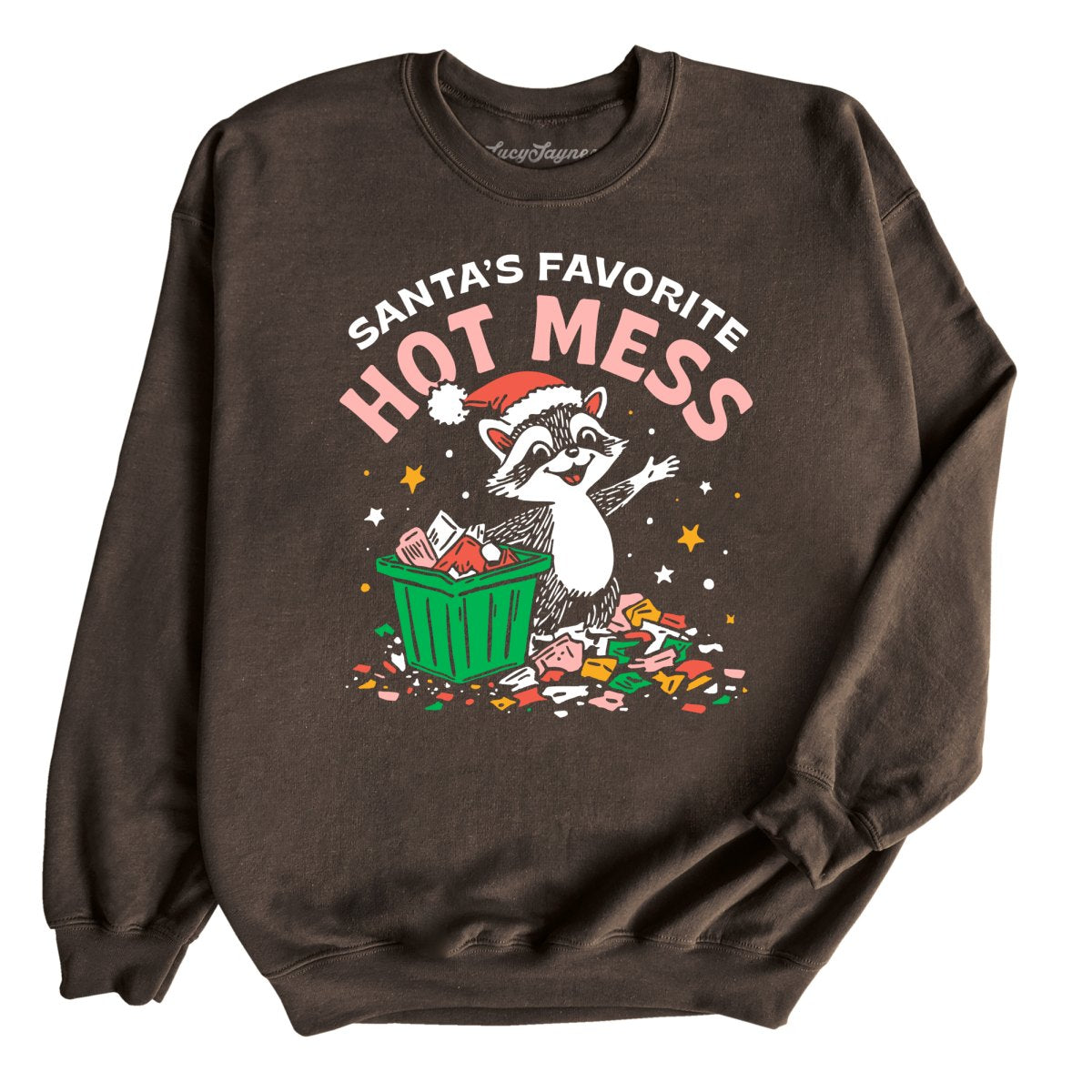 Santa's Favorite Hot Mess - Sweatshirt