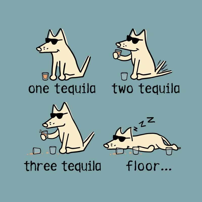 One Tequila, Two Tequila, Three Tequila, Floor - Classic Tee