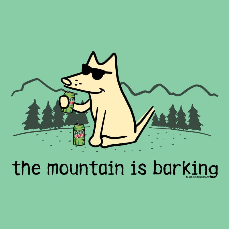 The Mountain is Barking - Classic Tee