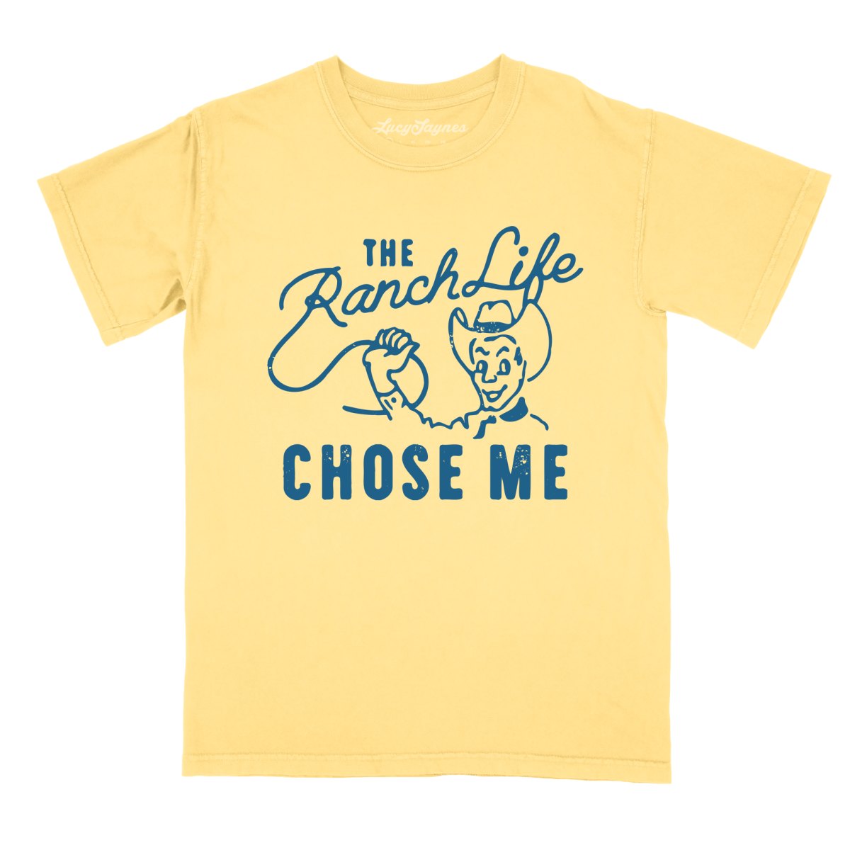 The Ranch Life Chose Me Comfort Colors Tee