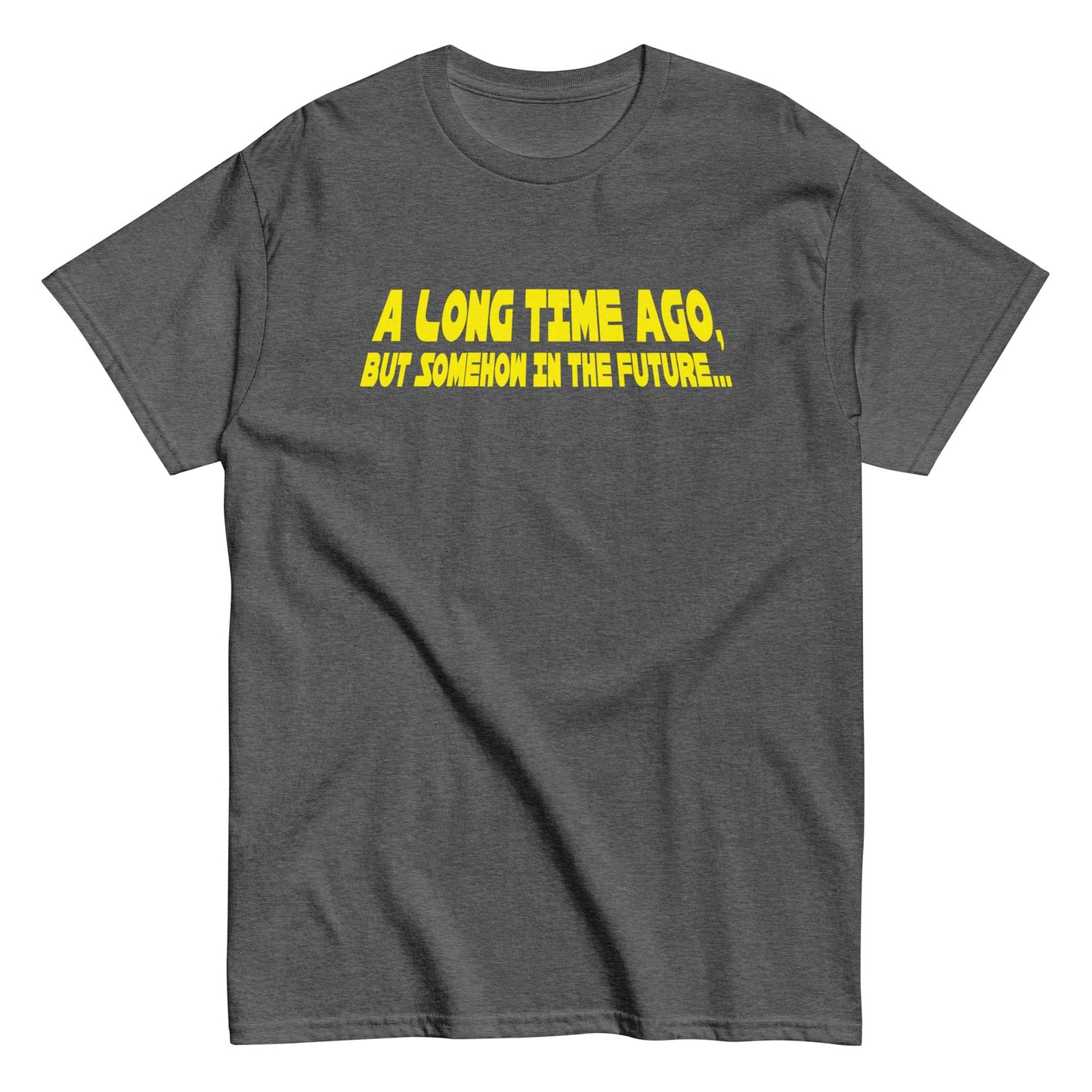 A Long Time Ago, But Somehow In The Future Men's Classic Tee