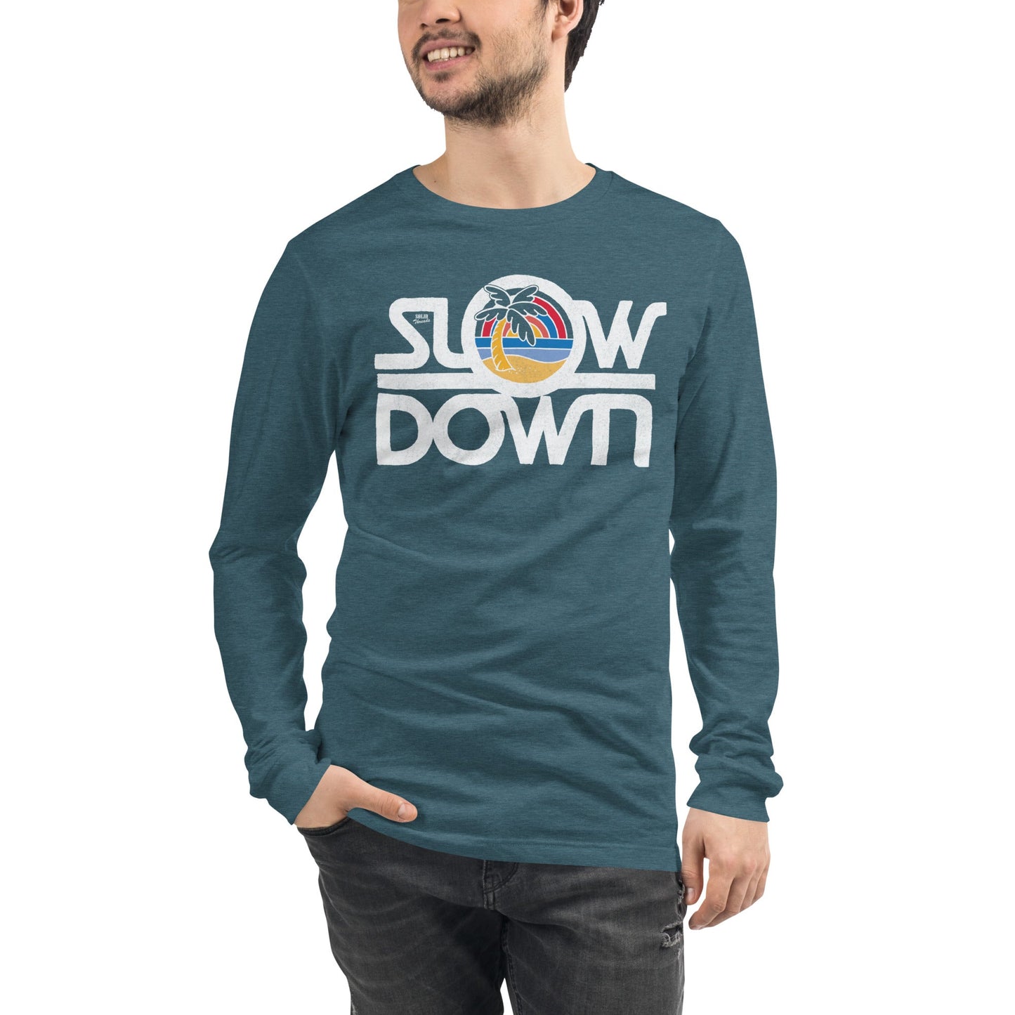 Unisex Slow Down Long Sleeve T-shirt