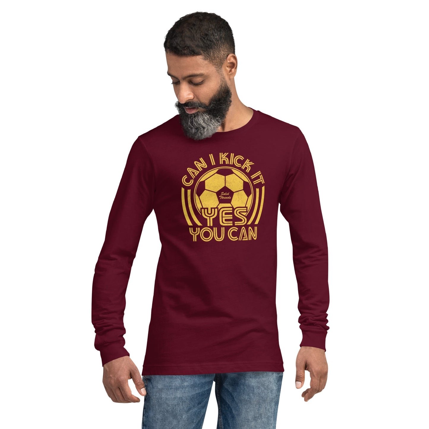 Unisex Can I Kick It Yes You Can Long Sleeve T-shirt