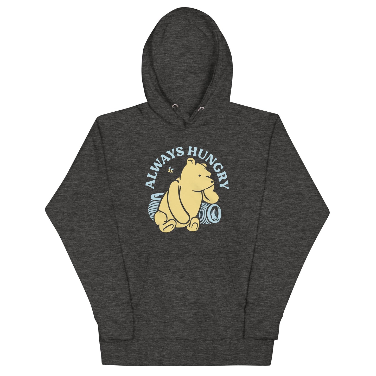 Always Hungry Unisex Hoodie