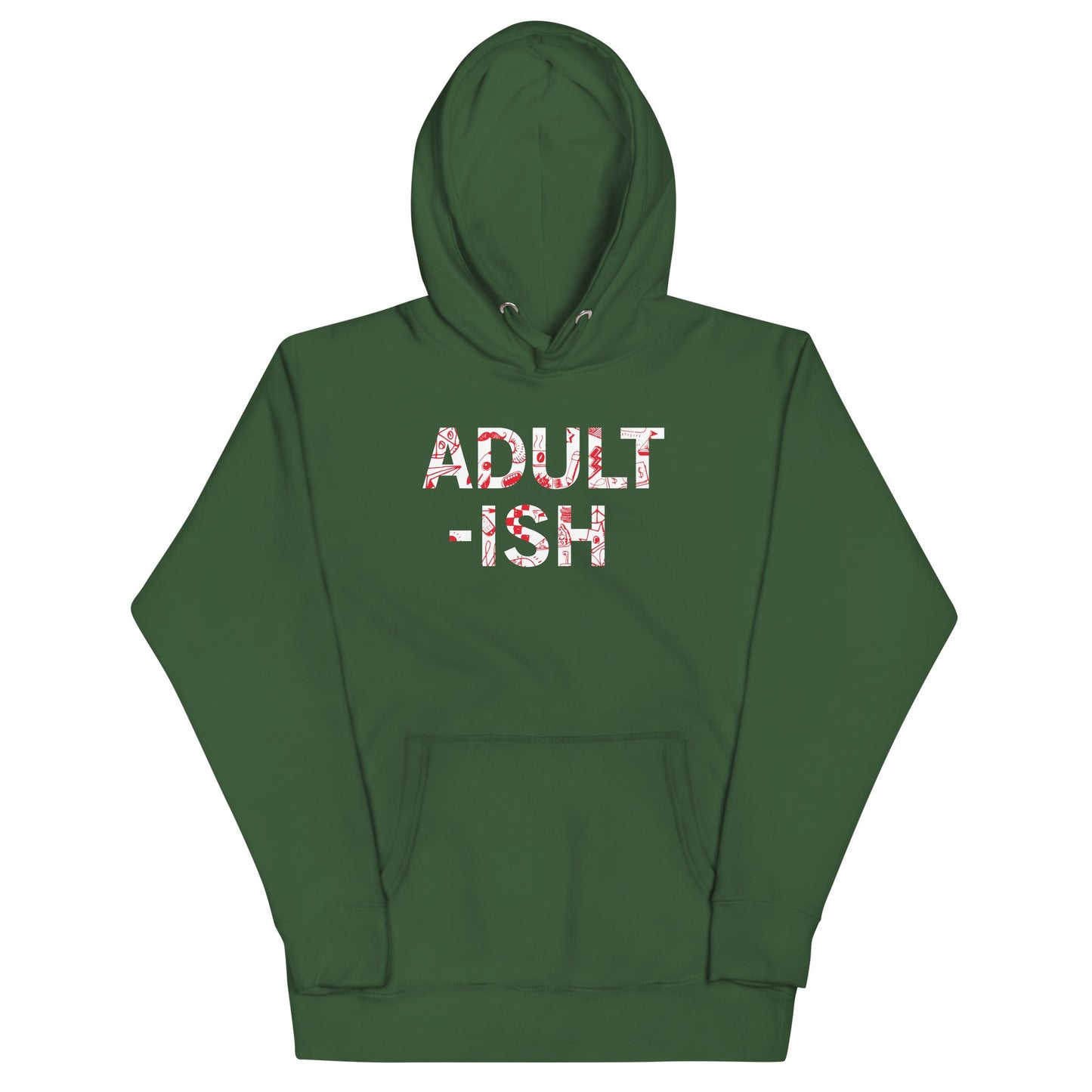 Adult-ish Unisex Hoodie