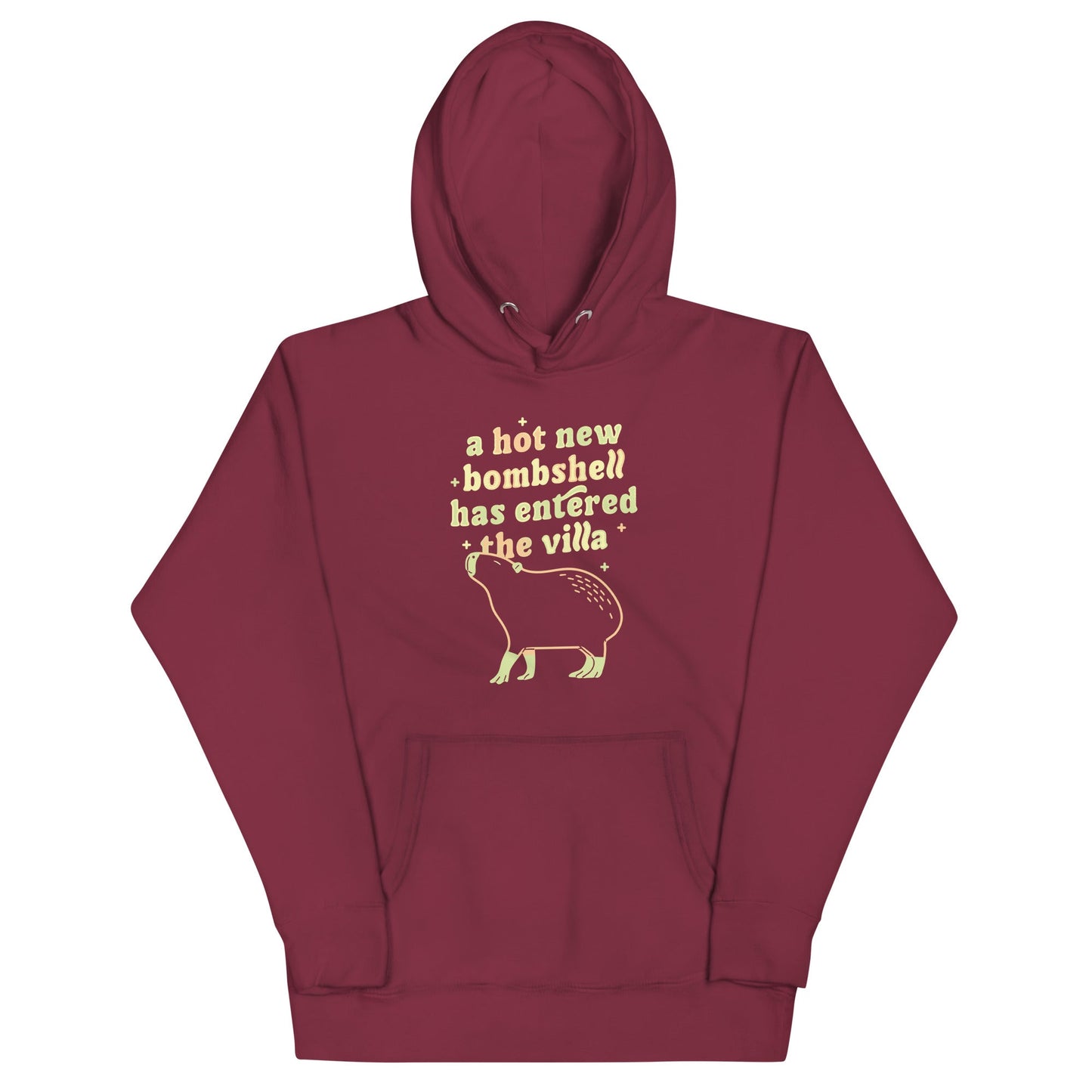 A Hot New Bombshell Has Entered The Villa Unisex Hoodie