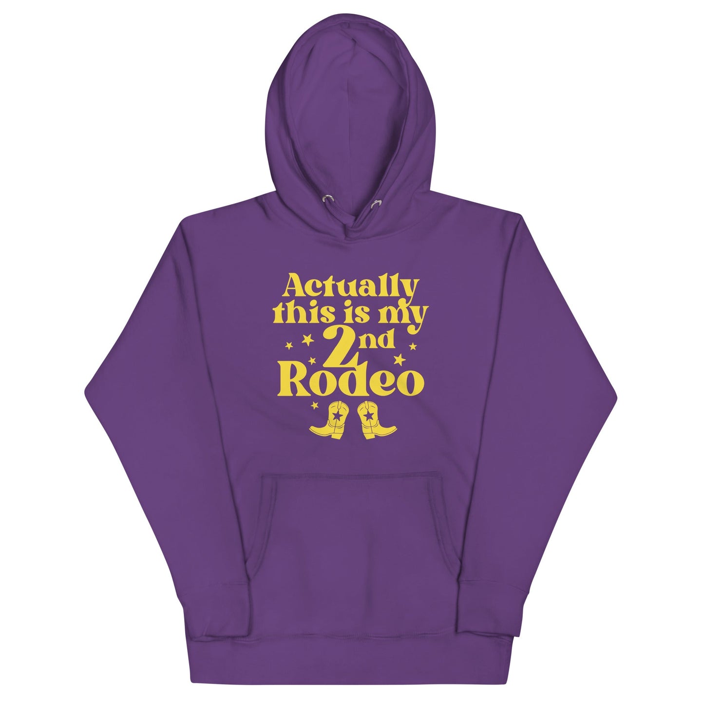 Actually This Is My 2nd Rodeo Unisex Hoodie