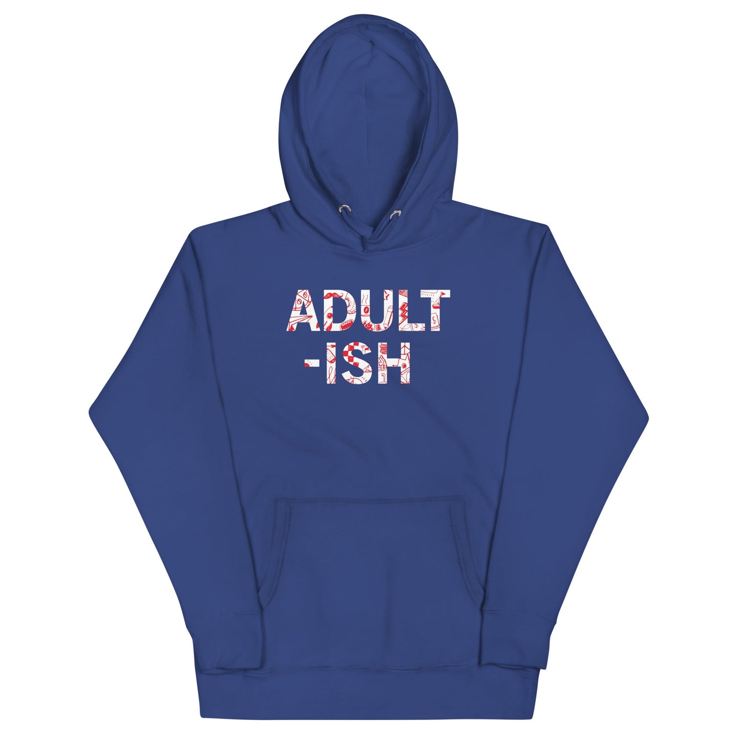 Adult-ish Unisex Hoodie