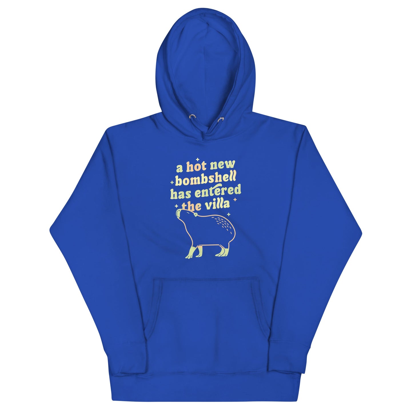 A Hot New Bombshell Has Entered The Villa Unisex Hoodie