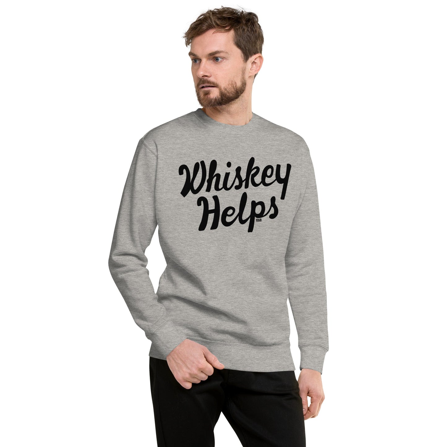 Unisex Whiskey Helps Classic Fleece Sweatshirt