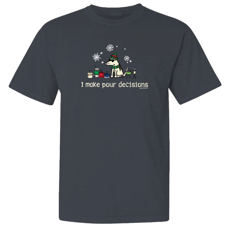 I Make Pour Decisions - Classic Tee