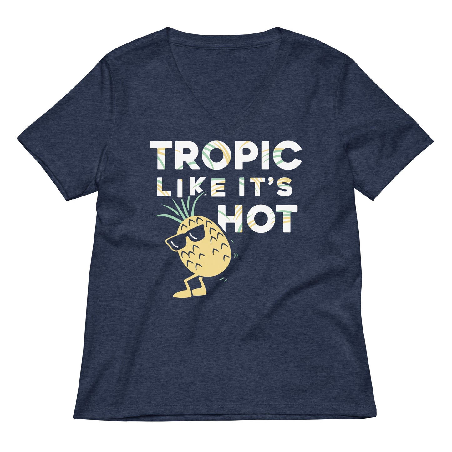 Tropic Like It's Hot Women's V-Neck Tee