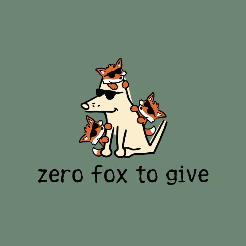 Zero Fox To Give - Classic Tee