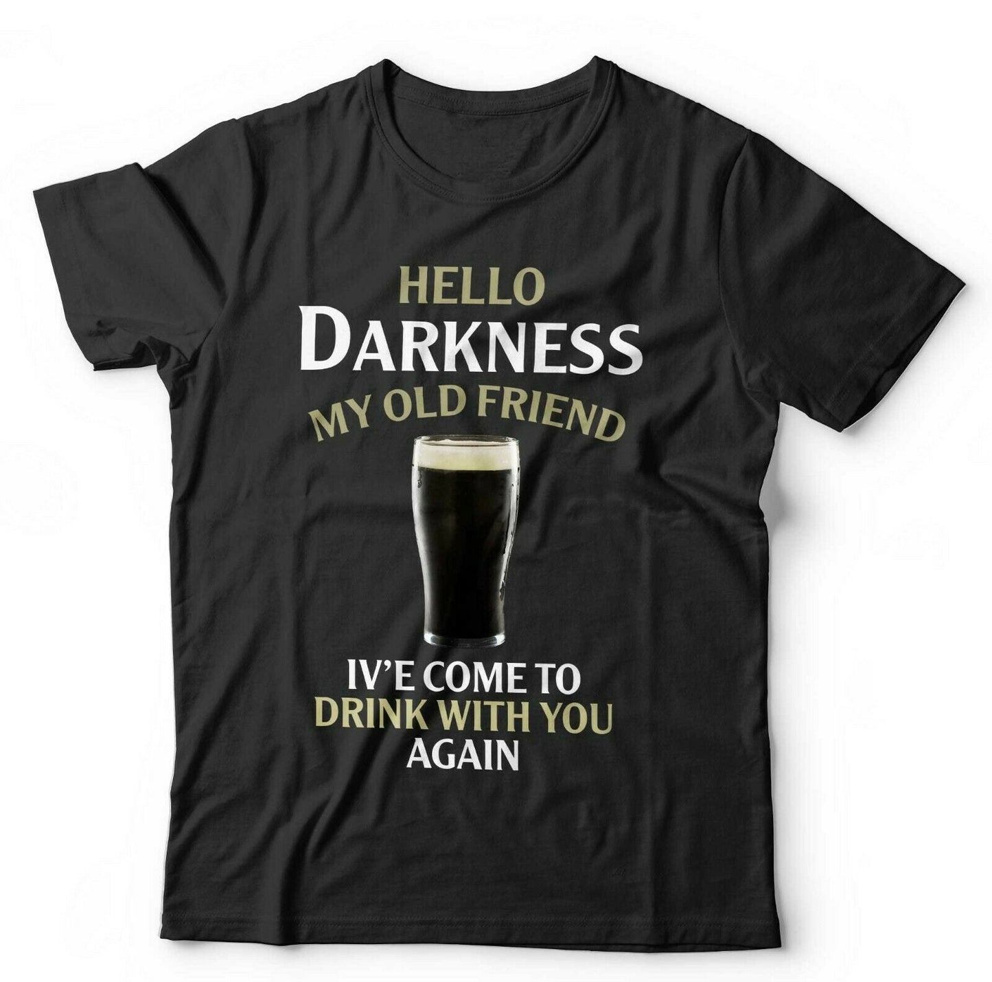 Hello Darkness Tshirt Unisex