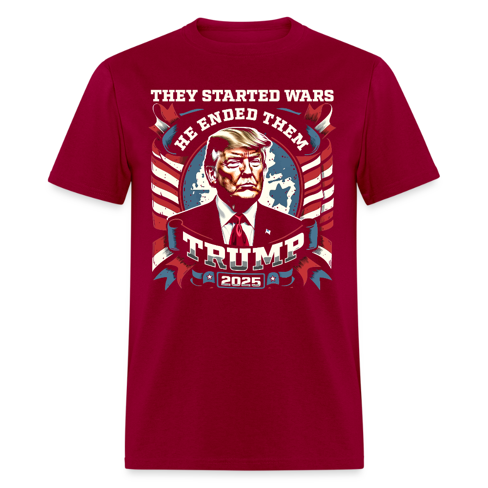 They Started Wars He Ended Them Trump 2025 T Shirt