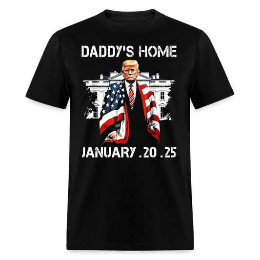 Daddy's Home Inauguration Day 2025 T Shirt