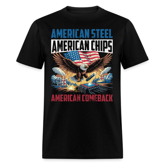 American Steel American Chips American Comeback T Shirt
