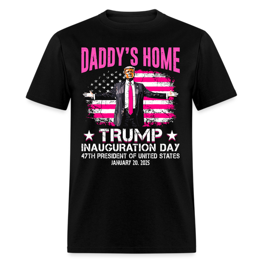 Daddy's Home Trump Inauguration Day 2025 US Flag T Shirt