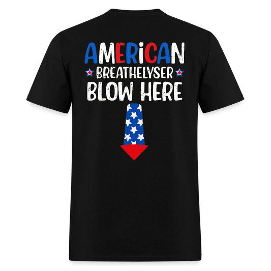 American Breathelyser Blow Here T Shirt