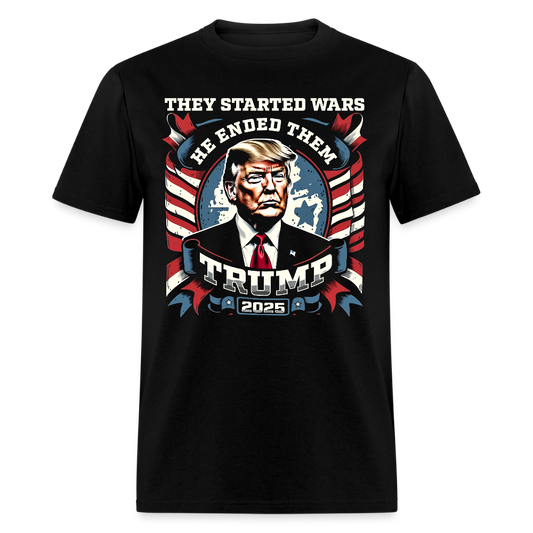 They Started Wars He Ended Them Trump 2025 T Shirt