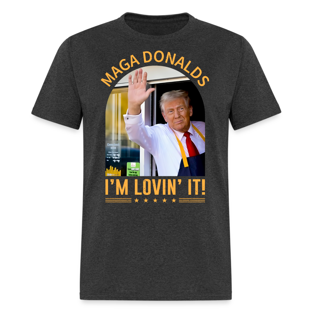 Funny MAGA Donalds I'm Lovin' It T Shirt