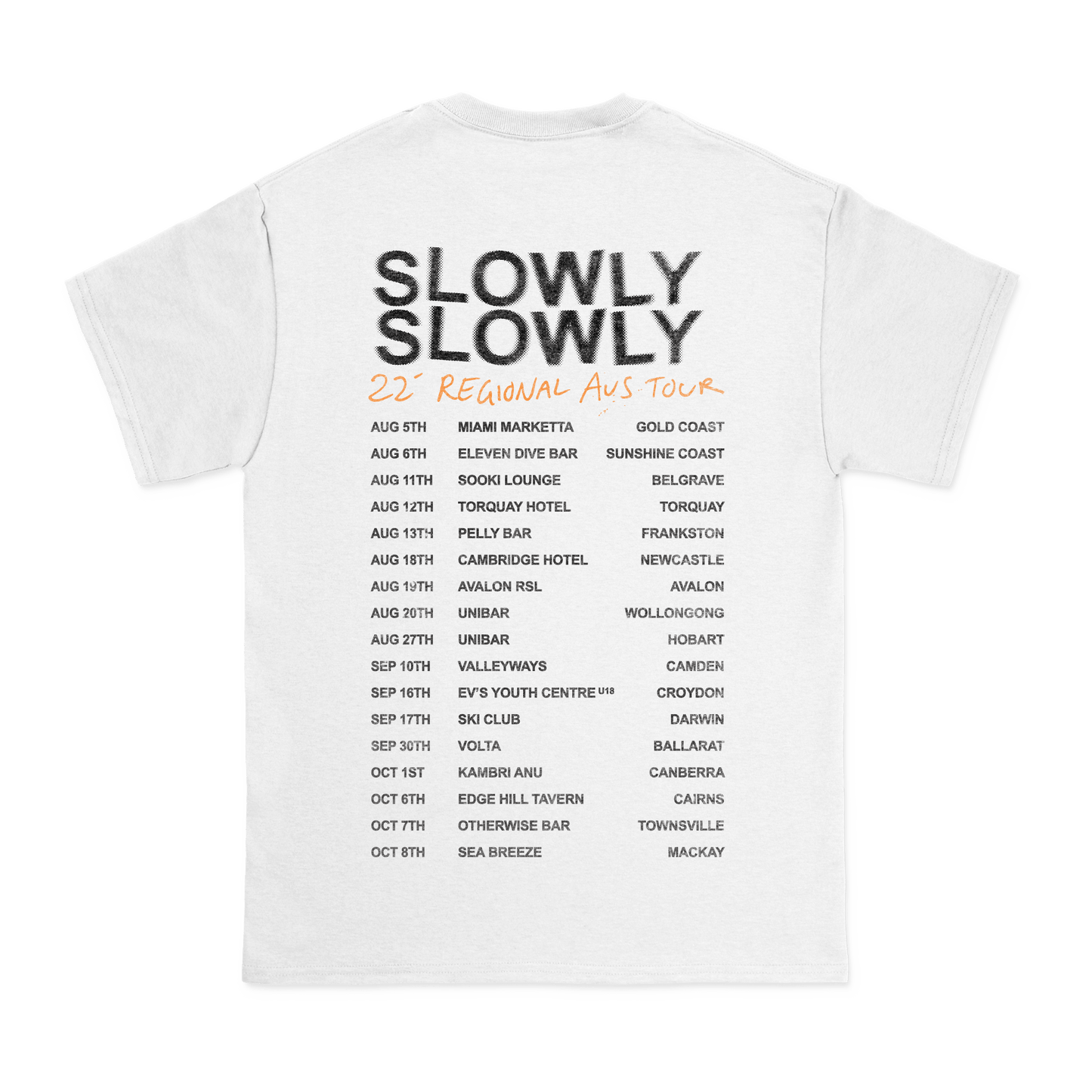 Slowly Slowly / Regional Tour Tee