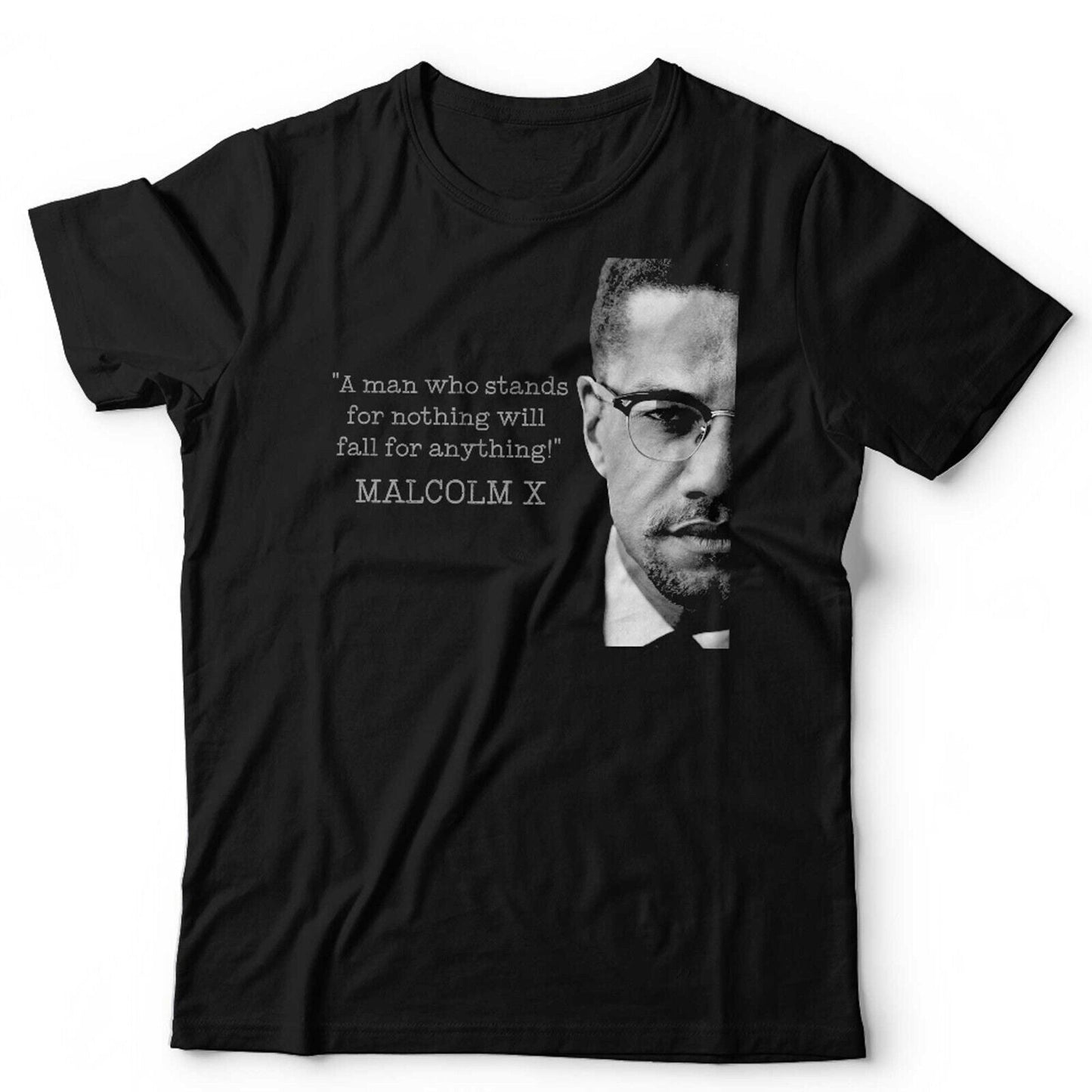 Malcolm X Fall For Anything Tshirt Unisex