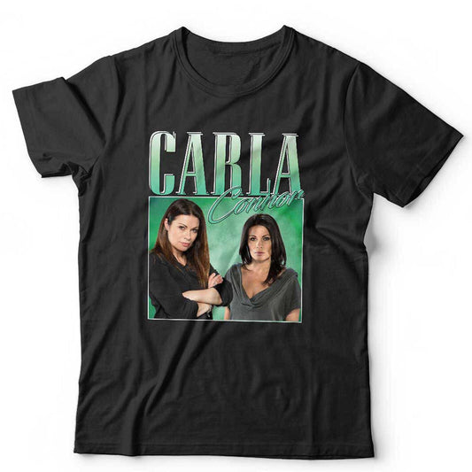 Carla Connor Appreciation Tshirt Unisex