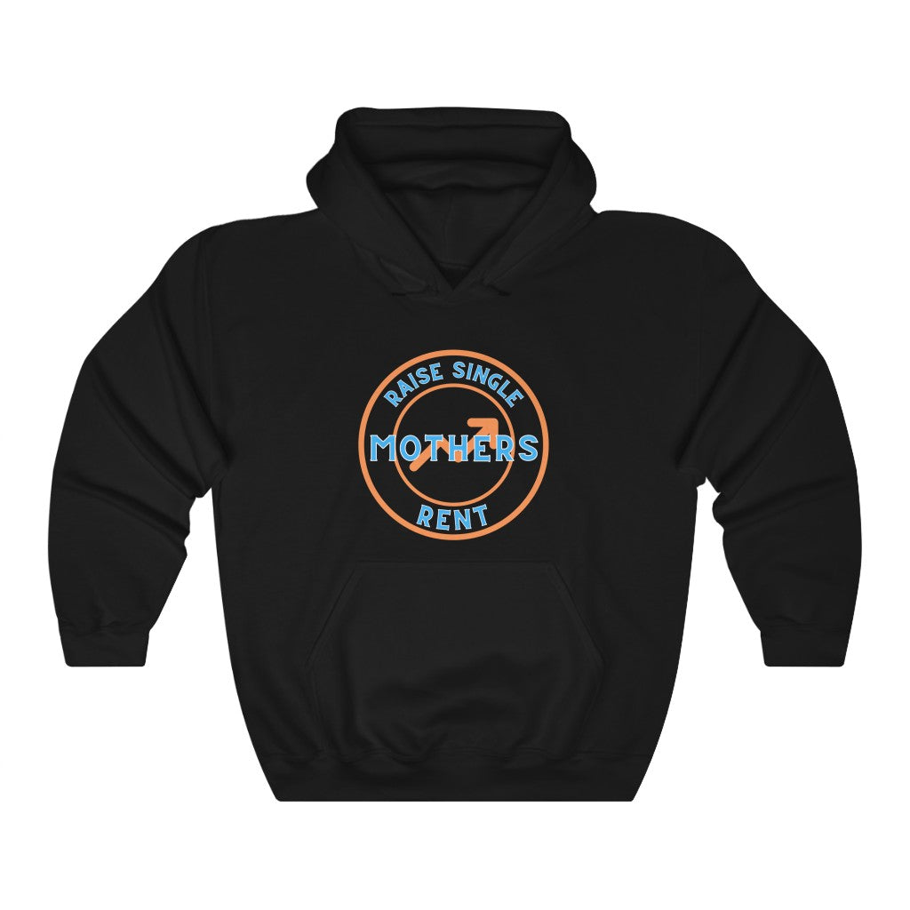 Raise Single Mothers Rent - Unisex Heavy BlendÃ¢â€žÂ¢ Hooded Sweatshirt - ALL COLORS - Hot Take