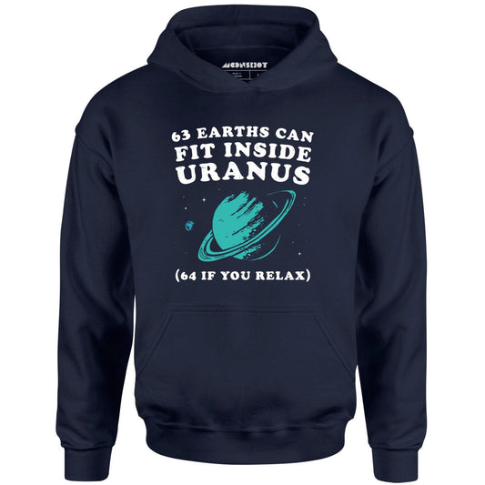 63 Earths Can Fit Inside Uranus - Unisex Hoodie