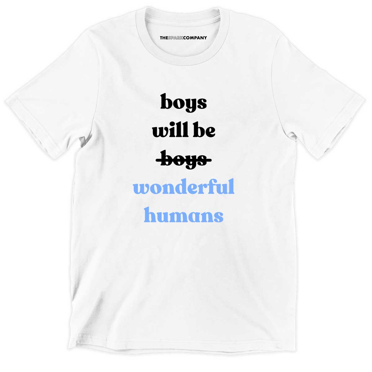 Boys Will Be Wonderful Humans Kids T-Shirt (Unisex)
